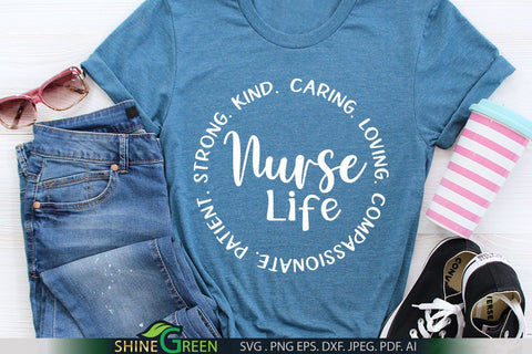 Nurse Life SVG 0 Strong Kind Caring Loving Nurse SVG Shine Green Art 