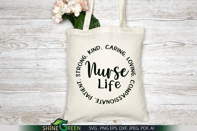 Nurse Life SVG 0 Strong Kind Caring Loving Nurse - So Fontsy