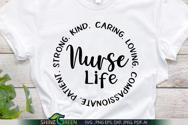 Nurse Life SVG 0 Strong Kind Caring Loving Nurse SVG Shine Green Art 