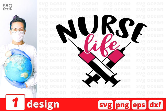 Nurse life SVG Cut File SVG SvgOcean 