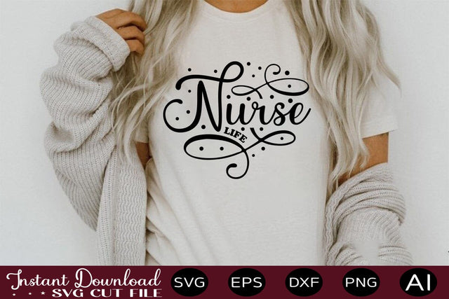 Nurse Life SVG SVG designmaster24 
