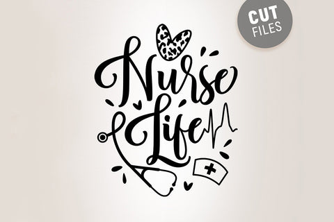 Nurse Life SVG SVG VectorSVGdesign 