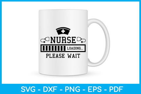 Nurse Loading Please Wait SVG PNG PDF Cut File SVG Creativedesigntee 