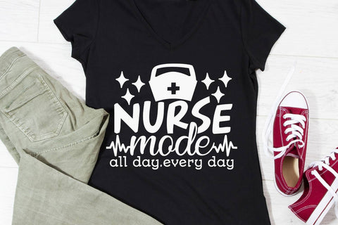 Nurse Mode All Day Every Day| Nurse Life SVG Cutting Files. SVG CosmosFineArt 