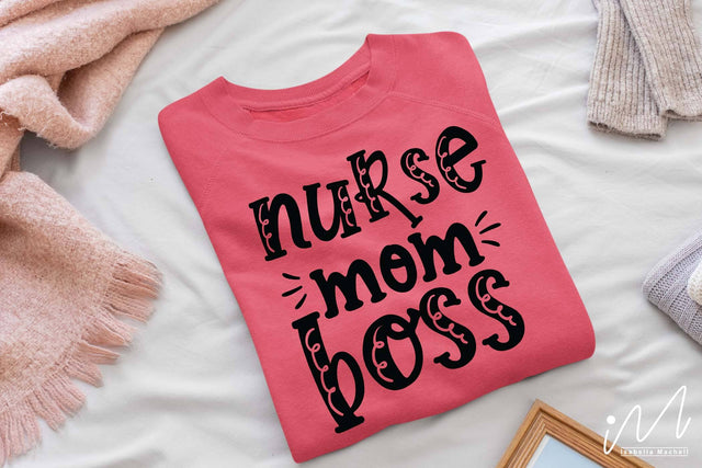 nurse mom boss svg SVG Isabella Machell 