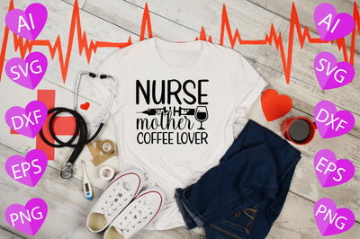 Nurse Mother Coffee Lover SVG CraftlabSvg29 