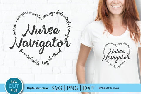 Nurse navigator svg, nurse appreciation svg SVG SVG Cut File 