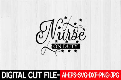 Nurse on Duty SVG Blessedprint 