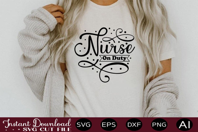 Nurse On Duty SVG SVG designmaster24 