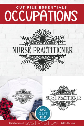 Nurse practitioner svg floral flower frame SVG SVG Cut File 