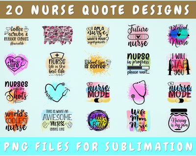 Nurse Quote Sublimation Designs Bundle, 20 Designs, Nurse PNG Files For Sublimation, Medical Sublimation Files, Nurse Sayings PNG Sublimation HappyDesignStudio 