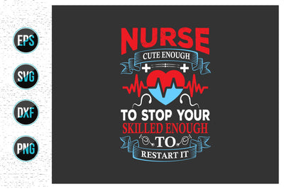 Nurse Quotes SVG Design. SVG uniquesvg99 