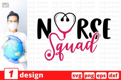 Nurse squad SVG Cut File SVG SvgOcean 