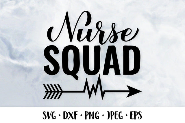 Nurse squad SVG. Nurse quote. Gift for nurses SVG LaBelezoka 