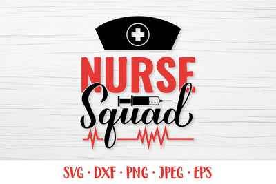 Nurse squad SVG. Nurses quote. Nurse saying SVG LaBelezoka 