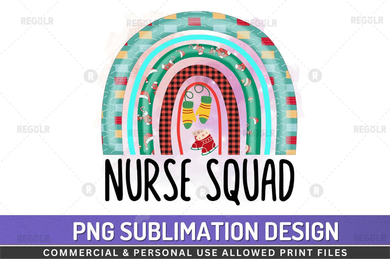 Nurse squad SVG Sublimation Regulrcrative 