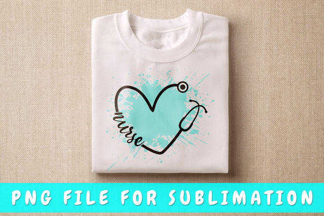 Nurse Stethoscope PNG, Nurse Quote Design For Sublimation Sublimation HappyDesignStudio 
