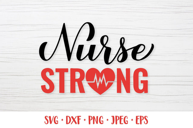 Nurse strong SVG. Nurse quote. Gift for nurses SVG LaBelezoka 