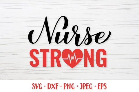 Nurse strong SVG. Nurse quote. Gift for nurses SVG LaBelezoka 