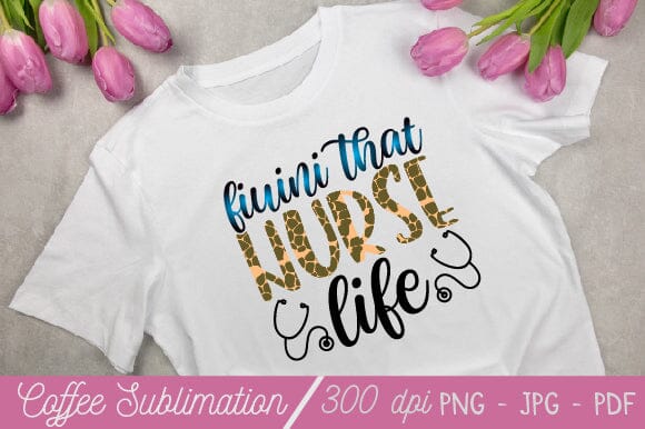 Nurse Sublimation Design Png, Nurse Png,Nurse Life Png, Nurse Png, Nurse Png Files for Cricut, Nurse Png Files, Nursing Png, Flower png SVG SH_Tee store 