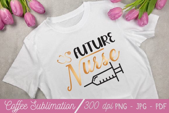 Nurse Sublimation Design Png, Nurse Png,Nurse Life Png, Nurse Png, Nurse Png Files for Cricut, Nurse Png Files, Nursing Png, Flower png SVG SH_Tee store 