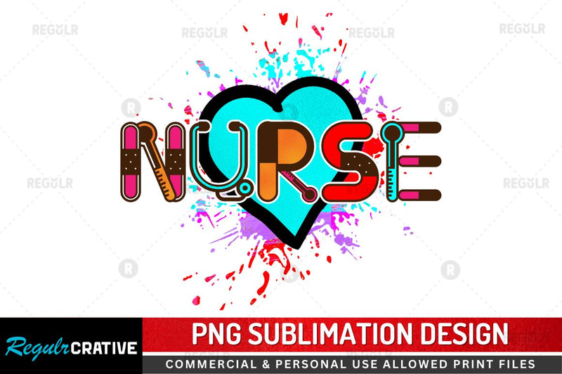 Nurse Sublimation PNG Sublimation Regulrcrative 