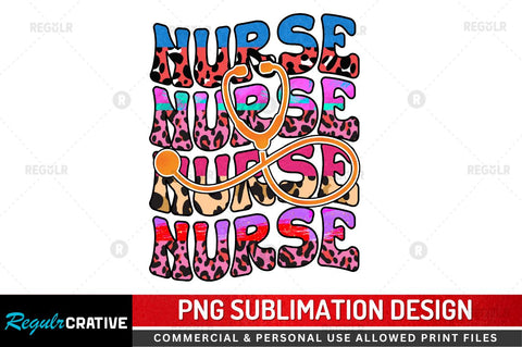 Nurse Sublimation PNG Sublimation Regulrcrative 