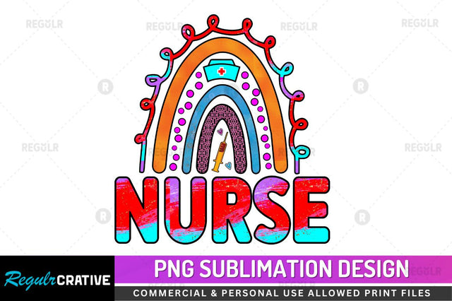 Nurse Sublimation PNG Sublimation Regulrcrative 