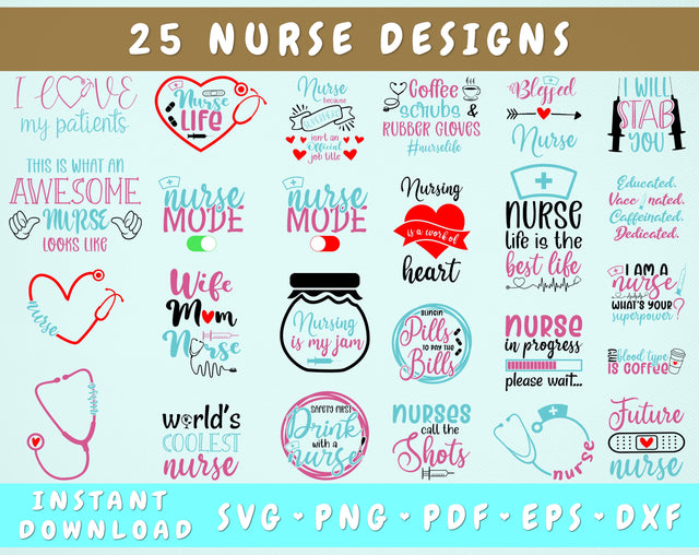 Nurse SVG Bundle - 25 Designs, Nurse Quote SVG, Nursing SVG, Medical SVG Cut Files for Cricut, Silhouette, Nurse Life SVG SVG HappyDesignStudio 