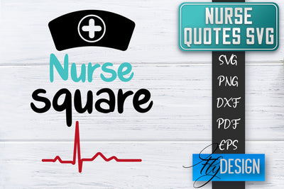 Nurse SVG | Nurse Quotes SVG | Funny Nurse Sayings SVG SVG Fly Design 