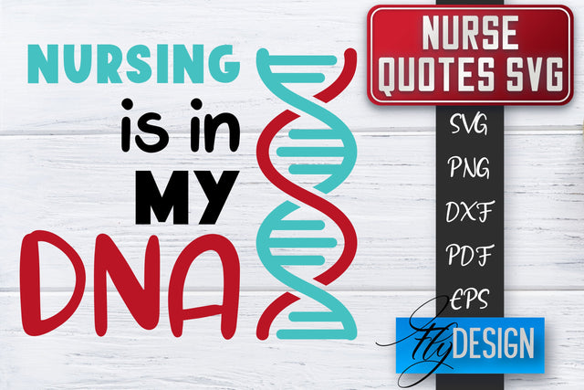 Nurse SVG | Nurse Quotes SVG | Funny Nurse Sayings SVG SVG Fly Design 