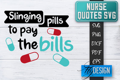 Nurse SVG | Nurse Quotes SVG | Funny Nurse Sayings SVG SVG Fly Design 