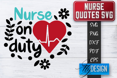 Nurse SVG | Nurse Quotes SVG | Funny Nurse Sayings SVG SVG Fly Design 