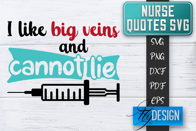 Nurse SVG | Nurse Quotes SVG | Funny Nurse Sayings SVG SVG Fly Design 