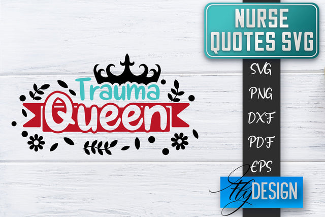 Nurse SVG | Nurse Quotes SVG | Funny Nurse Sayings SVG SVG Fly Design 