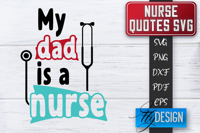 Nurse SVG | Nurse Quotes SVG | Funny Nurse Sayings SVG SVG Fly Design 