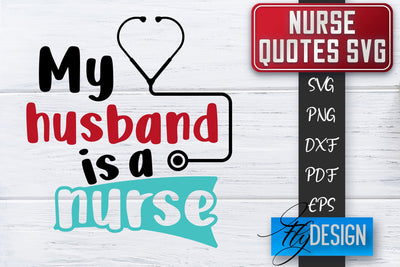 Nurse SVG | Nurse Quotes SVG | Funny Nurse Sayings SVG SVG Fly Design 