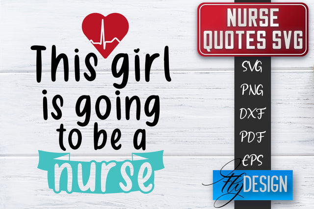 Nurse SVG | Nurse Quotes SVG | Funny Nurse Sayings SVG SVG Fly Design 