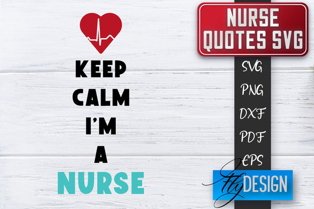Nurse SVG | Nurse Quotes SVG | Funny Nurse Sayings SVG SVG Fly Design 