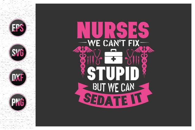 Nurse typographic quotes svg design. SVG uniquesvg99 