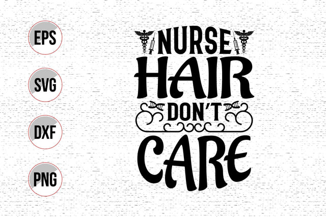 Nurse typographic slogan svg design. SVG uniquesvg99 