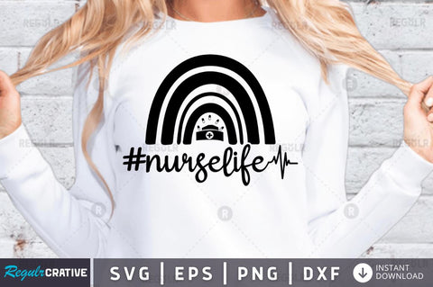 #nurselife SVG SVG Regulrcrative 