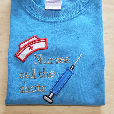 Nurses Call the Shots Applique Embroidery Embroidery/Applique Designed by Geeks 