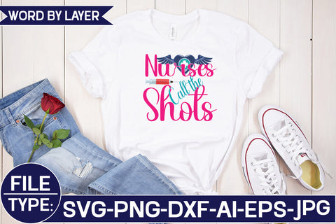 Nurses Call the Shots SVG Cut File SVG Studio Innate 