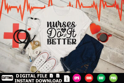 Nurses Do It Better SVG Shahin alam 