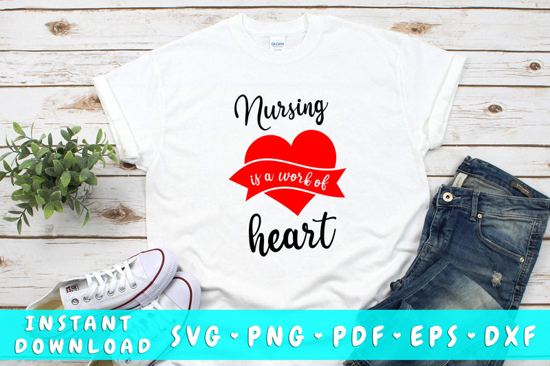 Nursing Is A Work Of Heart SVG SVG HappyDesignStudio 