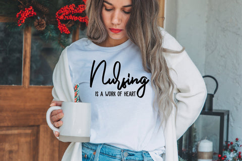 Nursing is a Work of Heart svg SVG orpitasn 