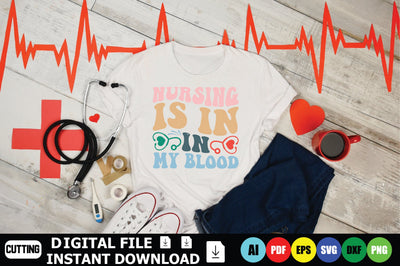 Nursing Is In My Blood SVG Shahin alam 