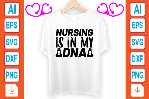 Nursing is in My Dna SVG Craftlabsvg24 