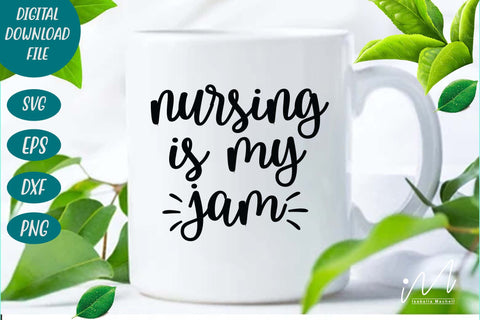 nursing is my jam svg SVG Isabella Machell 